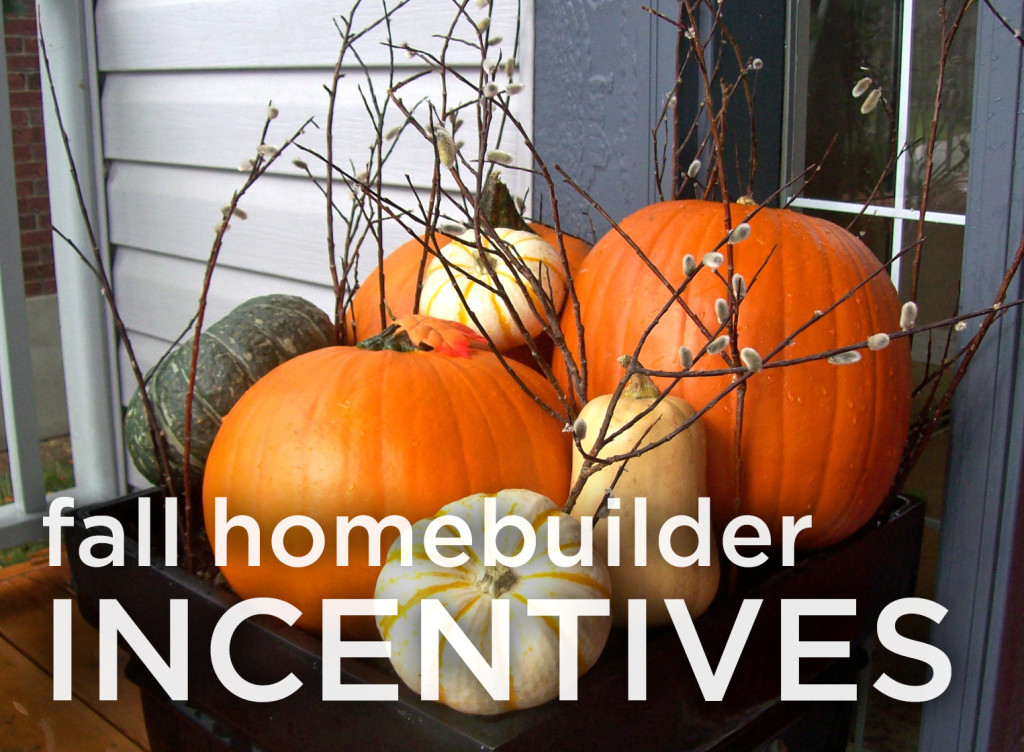 Fall Homebuilder Incentives
